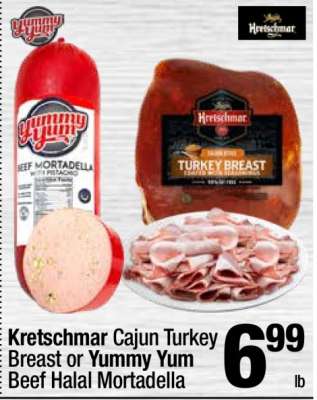 Kretschmar Cajun Turkey Breast or Yummy Yum Beef Halal Mortadella