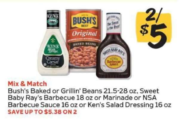 Bush's Baked or Grillin' Beans, Sweet Baby Ray's Barbecue or Marinade, NSA Barbecue Sauce, Ken's Salad Dressing