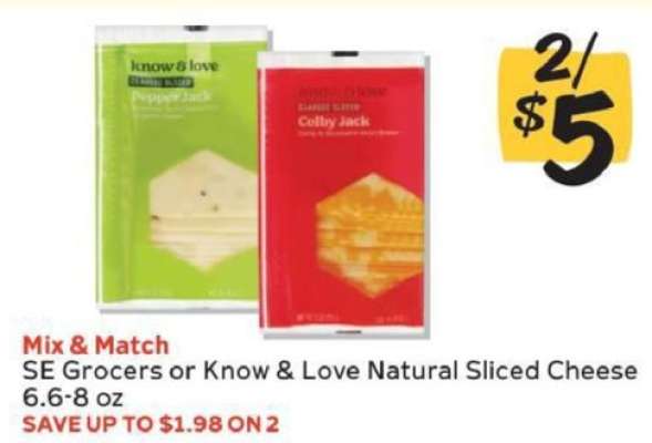 SE Grocers or Know & Love Natural Sliced Cheese