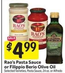 Rao's Pasta Sauce or Filippo Berio Olive Oil