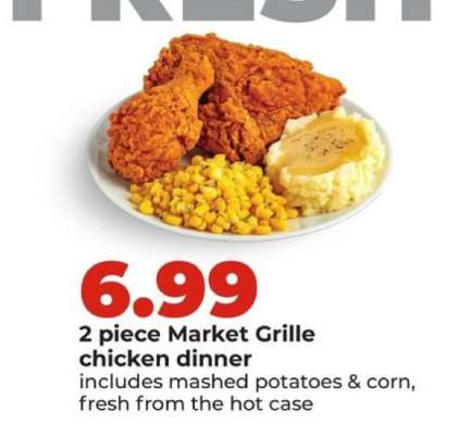 2 piece Market Grille chicken dinner