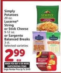 Simply Potatoes, Lucerne String or Stick Cheese, Sargento Balanced Breaks