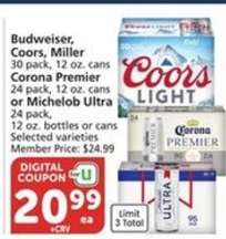 Budweiser, Coors, Miller, Corona Premier, Michelob Ultra