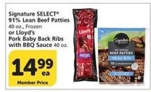 Signature SELECT 91% Lean Beef Patties or Lloyd's Pork Baby Back Ribs with BBQ Sauce