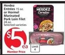 Herdez Entrées or Hormel Marinated Pork Loin Filet