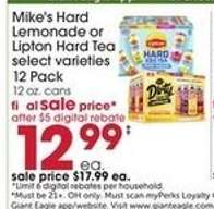 Mike's Hard Lemonade or Lipton Hard Tea
