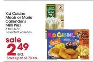 Kid Cuisine Meals or Marie Callender's Mini Pies