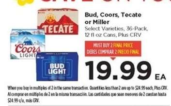 Bud, Coors, Tecate or Miller
