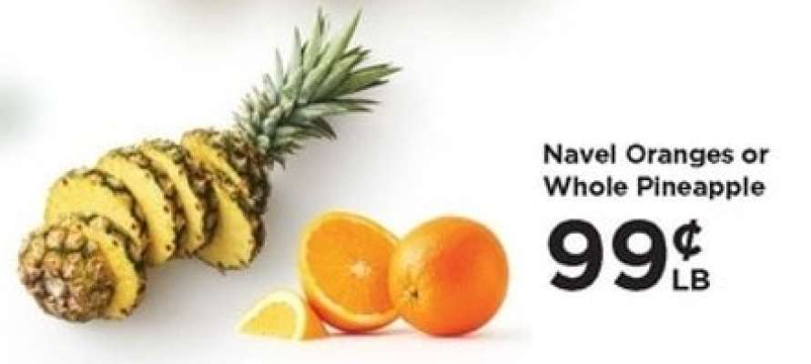 Navel Oranges or Whole Pineapple