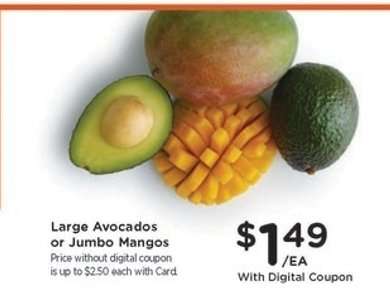 Large Avocados or Jumbo Mangos