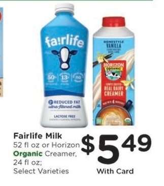 Fairlife Milk or Horizon Organic Creamer