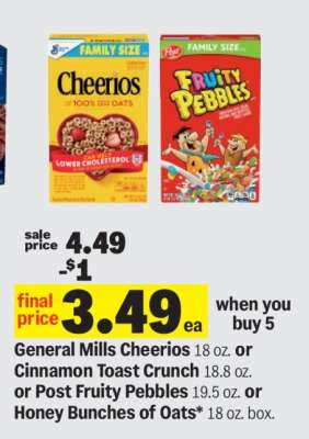General Mills Cheerios or Cinnamon Toast Crunch or Post Fruity Pebbles or Honey Bunches of Oats