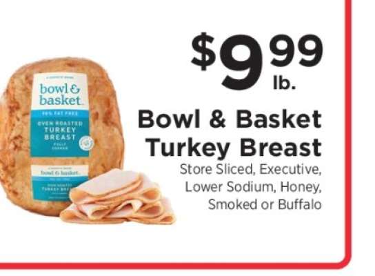 Bowl & Basket Turkey Breast