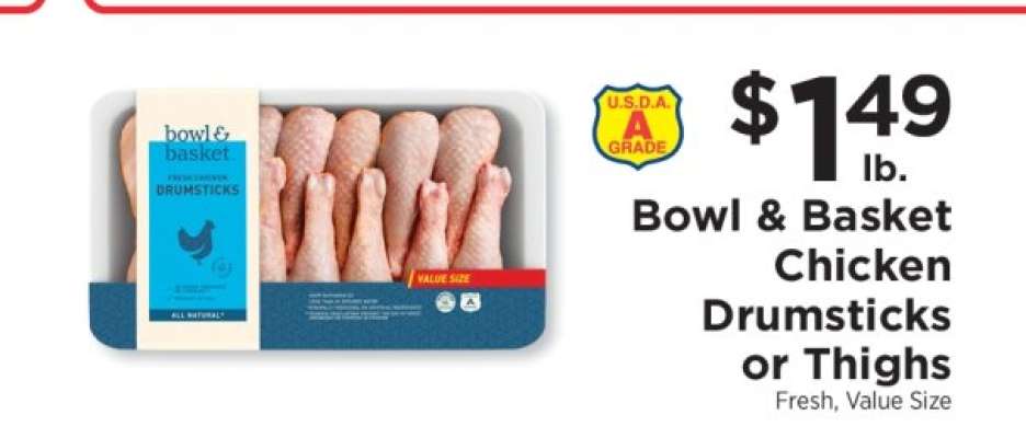 Bowl & Basket Chicken Drumsticks or Thighs