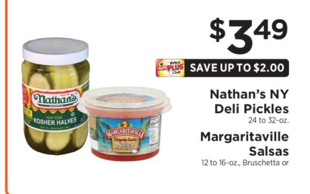 Nathan’s NY Deli Pickles / Margaritaville Salsas