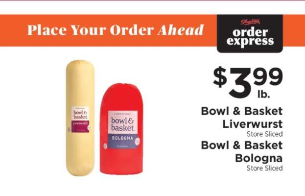 Bowl & Basket Liverwurst and Bologna