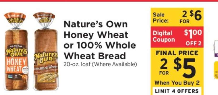 Nature’s Own Honey Wheat or 100% Whole Wheat Bread