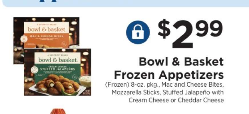 Bowl & Basket Frozen Appetizers