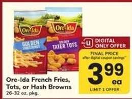 Ore-Ida French Fries, Tots or Hash Browns