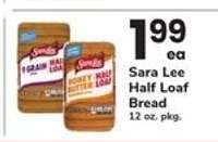 Sara Lee Half Loaf Bread