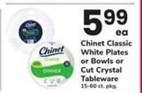 Chinet Classic White Plates or Bowls or Cut Crystal Tableware