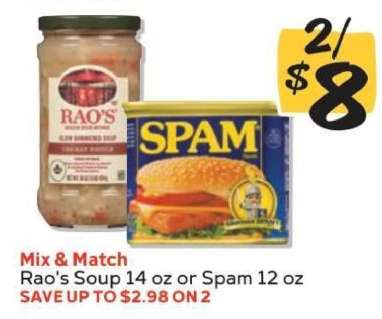 Rao's Soup 14 oz or Spam 12 oz