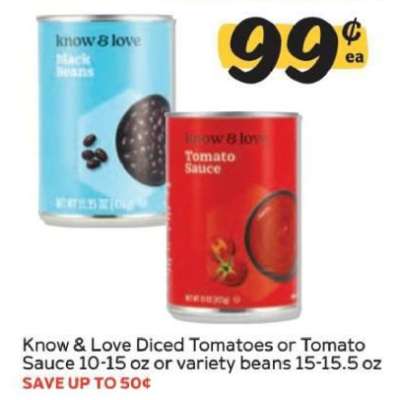Know & Love Diced Tomatoes or Tomato Sauce