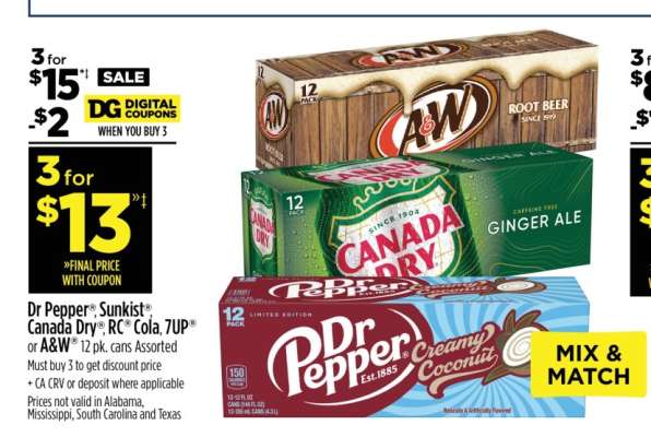 Dr Pepper, Sunkist, Canada Dry, RC Cola, 7UP or A&W