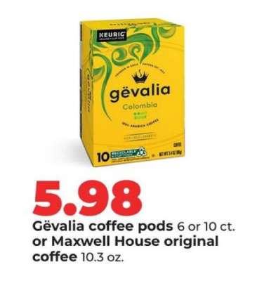 Gevalia coffee pods or Maxwell House original coffee