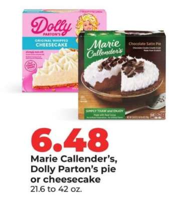 Marie Callender’s, Dolly Parton’s pie or cheesecake