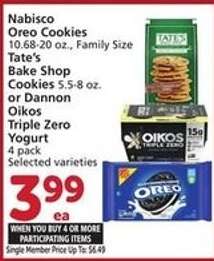 Nabisco Oreo Cookies, Tate's Bake Shop Cookies, or Dannon Oikos Triple Zero Yogurt