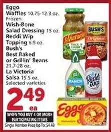 Eggo Waffles, Wish-Bone Salad Dressing, Reddi Wip Topping, Bush's Best Baked or Grillin' Beans, La Victoria Salsa