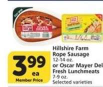 Hillshire Farm Rope Sausage or Oscar Mayer Deli Fresh Lunchmeats