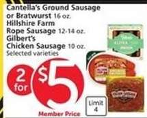 Cantella's Ground Sausage or Bratwurst, Hillshire Farm Rope Sausage, Gilbert's Chicken Sausage