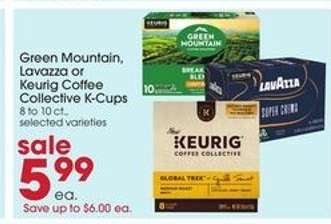 Green Mountain, Lavazza or Keurig Coffee Collective K-Cups