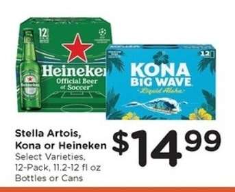 Stella Artois, Kona or Heineken