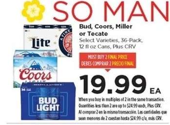 Bud, Coors, Miller or Tecate