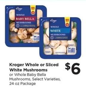 Kroger Whole or Sliced White Mushrooms
