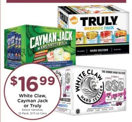 White Claw, Cayman Jack or Truly