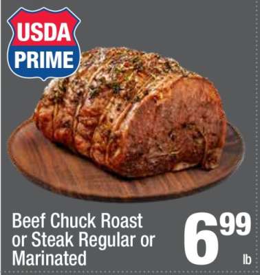 Beef Chuck Roast or Steak Regular or Marinated