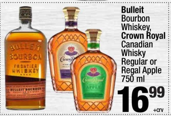 Bulleit Bourbon Whiskey, Crown Royal Canadian Whisky