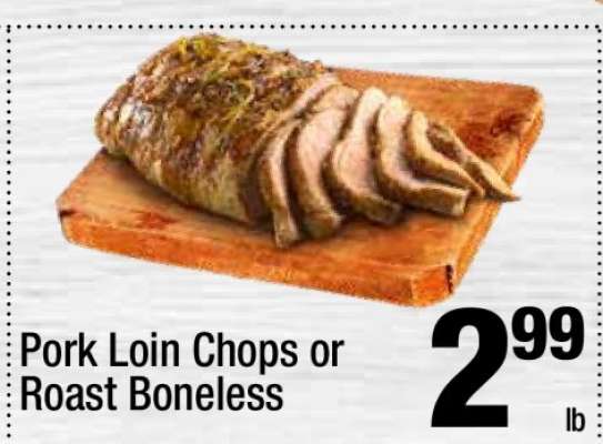 Pork Loin Chops or Roast Boneless