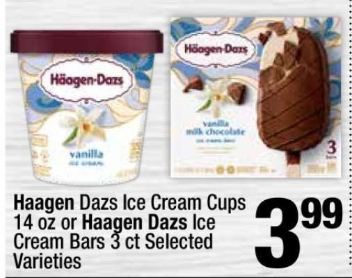 Haagen Dazs Ice Cream Cups 14 oz or Haagen Dazs Ice Cream Bars 3 ct