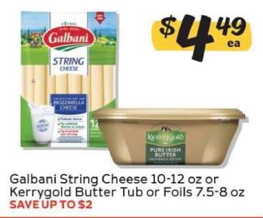 Galbani String Cheese or Kerrygold Butter