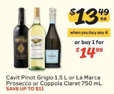 Cavit Pinot Grigio 1.5 L or La Marca Prosecco or Coppola Claret 750 mL