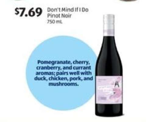Don't Mind If I Do Pinot Noir
