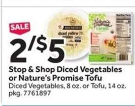 Stop & Shop Diced Vegetables or Nature's Promise Tofu