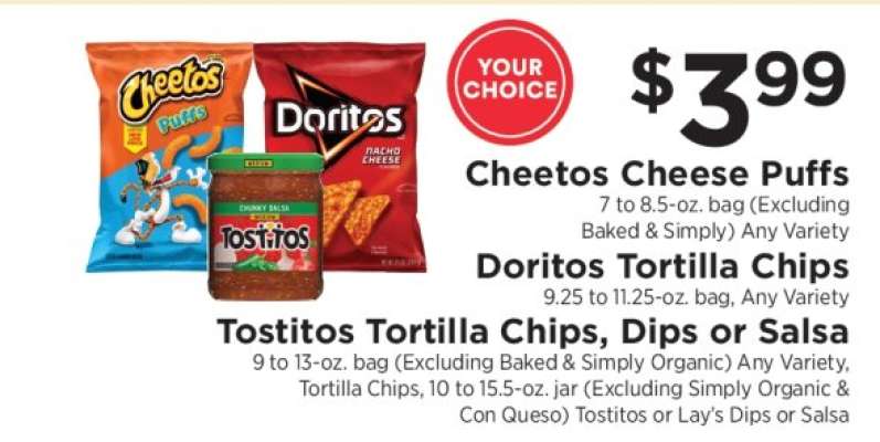 Cheetos Cheese Puffs, Doritos Tortilla Chips, Tostitos Tortilla Chips, Dips or Salsa