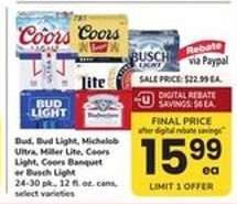 Bud, Bud Light, Michelob Ultra, Miller Lite, Coors Light, Coors Banquet or Busch Light
