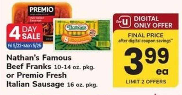 Nathan's Famous Beef Franks or Premio Fresh Italian Sausage